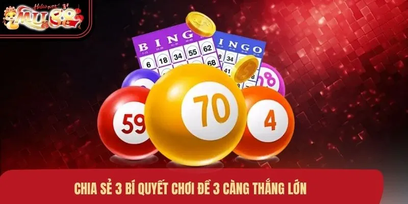 Chia sẻ 3 bí quyết chơi đề 3 càng thắng lớn