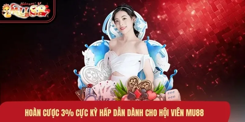 hoàn cược 3%