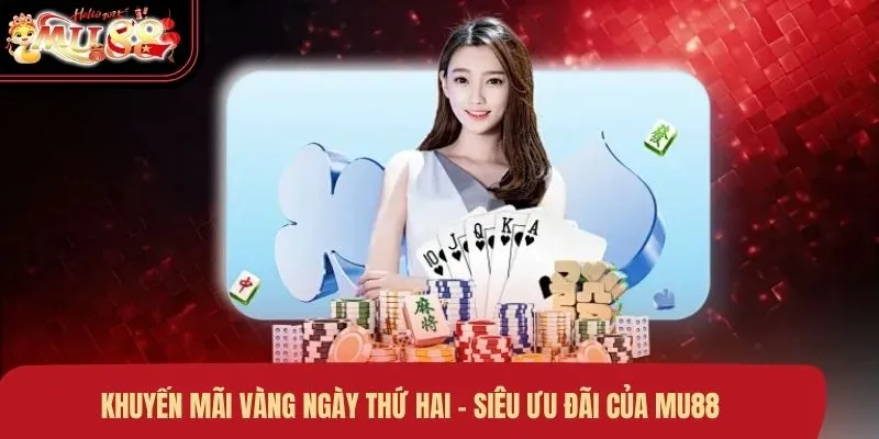 khuyến mãi vàng ngày thứ hai