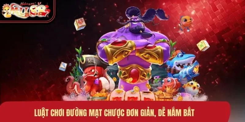 Luật chơi Đường Mạt Chược đơn giản, dễ nắm bắt