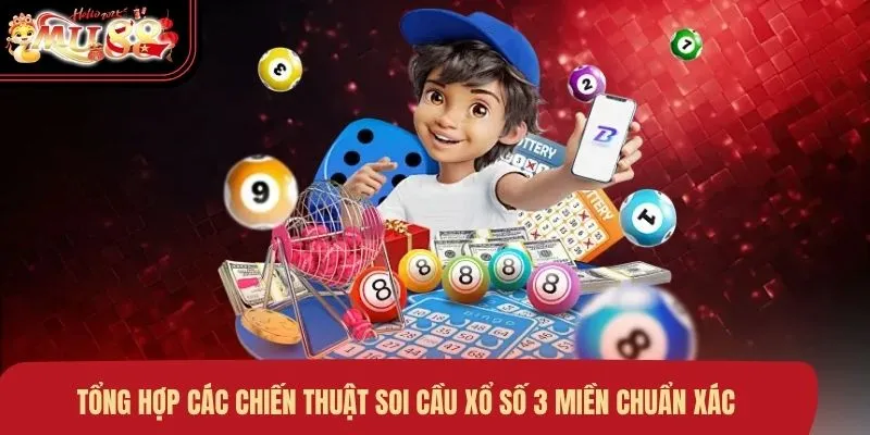 tong-hop-cac-chien-thuat-soi-cau-xo-so-3-mien-chuan-xac Tổng hợp các chiến thuật soi cầu xổ số 3 miền chuẩn xác