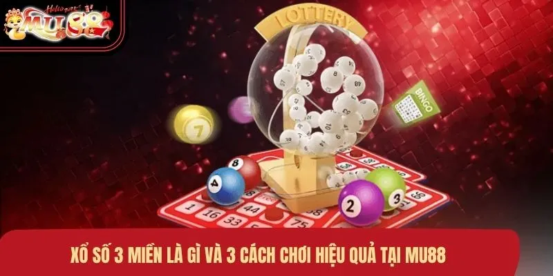xổ số 3 miền