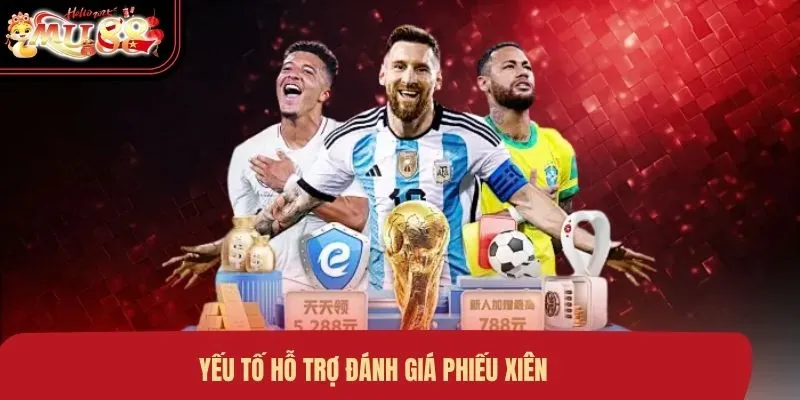 Yếu tố hỗ trợ đánh giá phiếu xiên